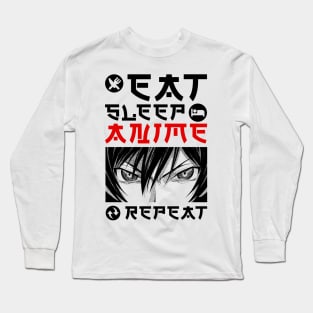 EAT SLEEP ANIME REPEAT Long Sleeve T-Shirt